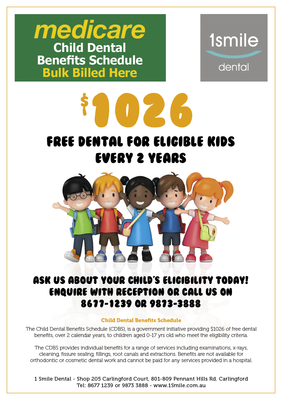 1026 Free Dental for eligible kids every 2 years 1 Smile Dental